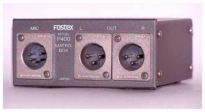 Fostex P400 matrix box